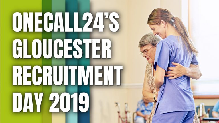 OneCall24’s Gloucester Recruitment Day August 15th 2019!